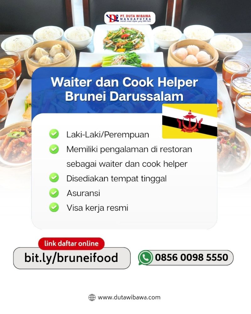 Lowongan Juru Masak dan Waiter Restoran/Rumah Makan Brunei