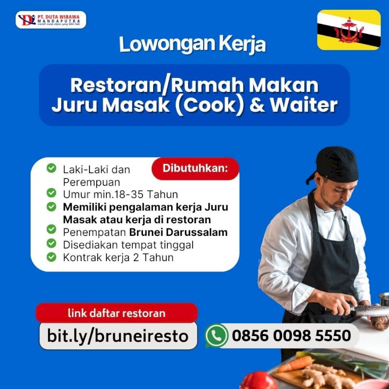 Lowongan Juru Masak dan Waiter Restoran/Rumah Makan Brunei